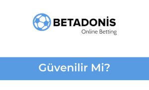 Betadonis Güvenilir mi?
