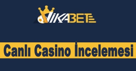 Vikabet Canlı Casino