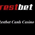 Restbet Canlı Casino