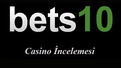 Bets10 Casino İncelemesi