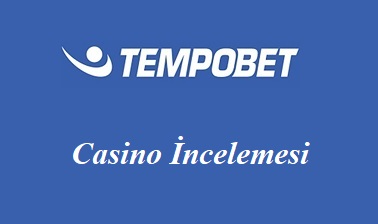 Tempobet Casino İncelemesi