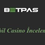 Betpas Mobil Casino İncelemesi