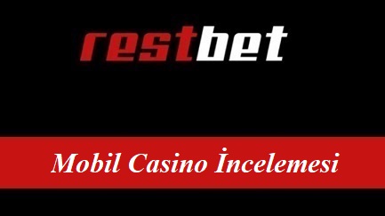 Restbet Mobil Casino İncelemesi