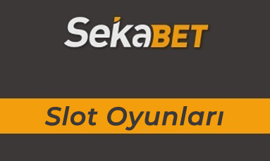 Sekabet Slot Oyunları