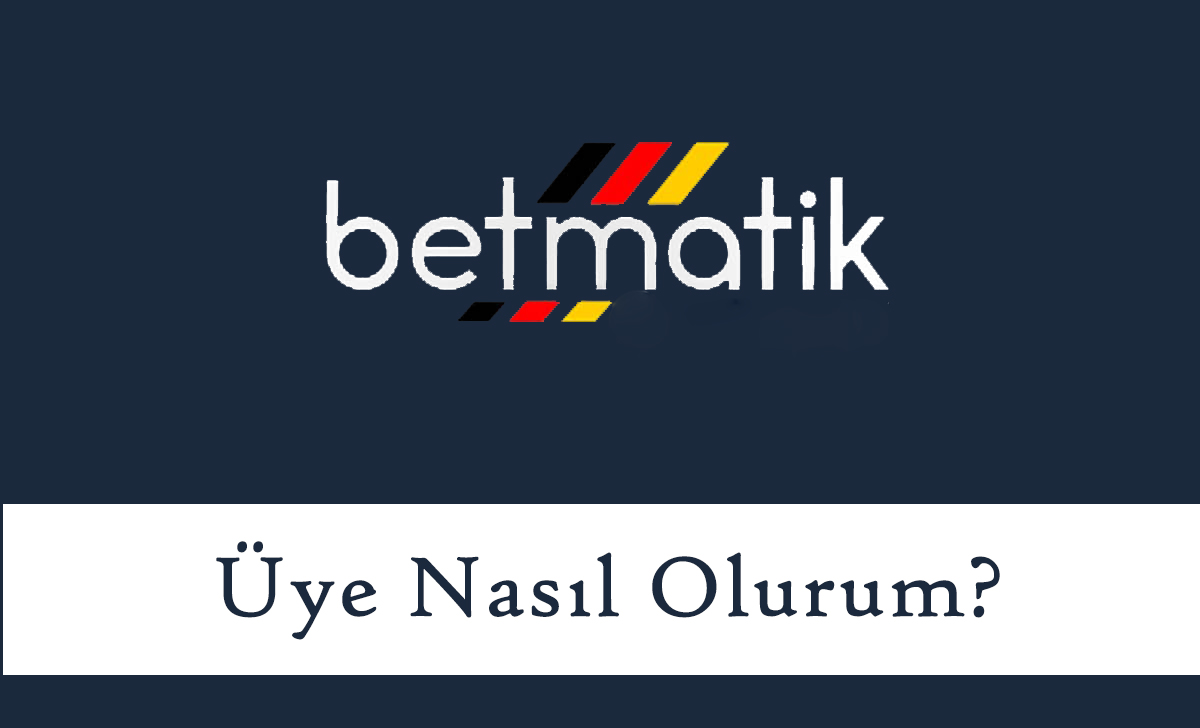 betmatiküyenasılolurum