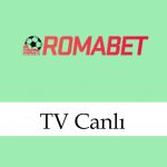 Romabet Tv Canlı