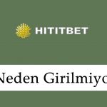 Hititbet Neden Girilmiyor?