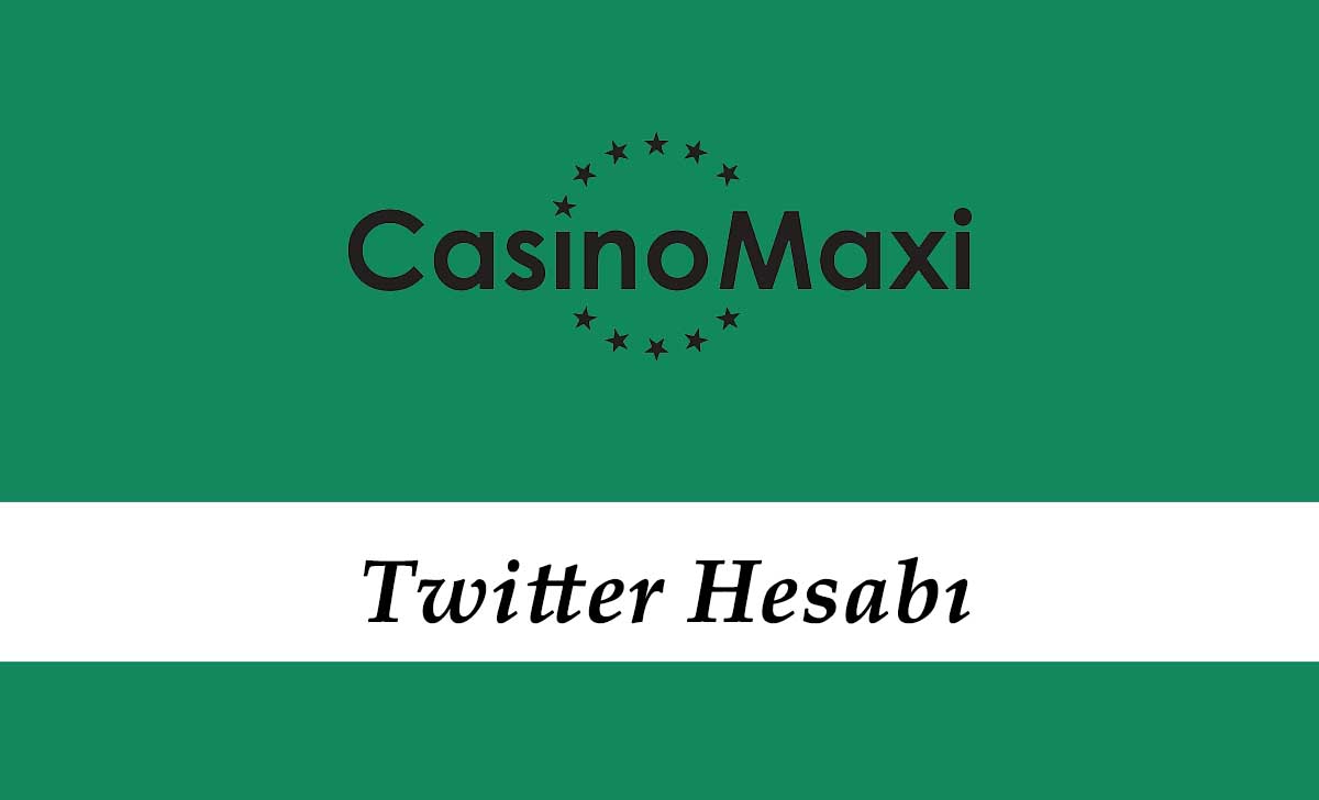 Casinomaxi Twitter Hesabı