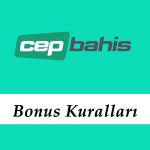 Cepbahis Bonus Kuralları