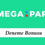 Megapari Deneme Bonusu