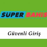 Süperbahis Güvenli Giriş