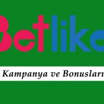 Betlike Kampanya ve Bonusları