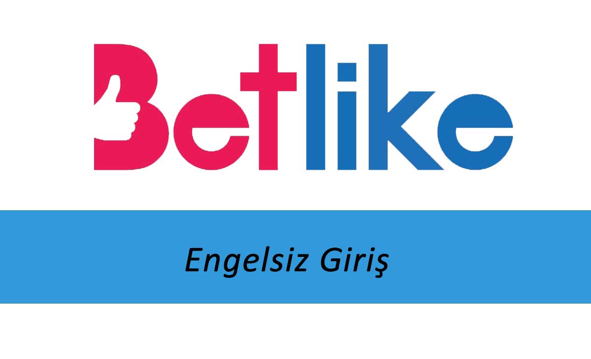 Betlike Engelsiz Giriş