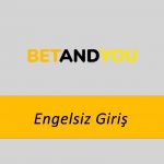 BetandYou Engelsiz Giriş