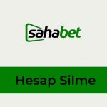 Sahabet Hesap Silme
