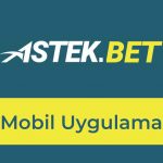 Astekbet Mobil Uygulama