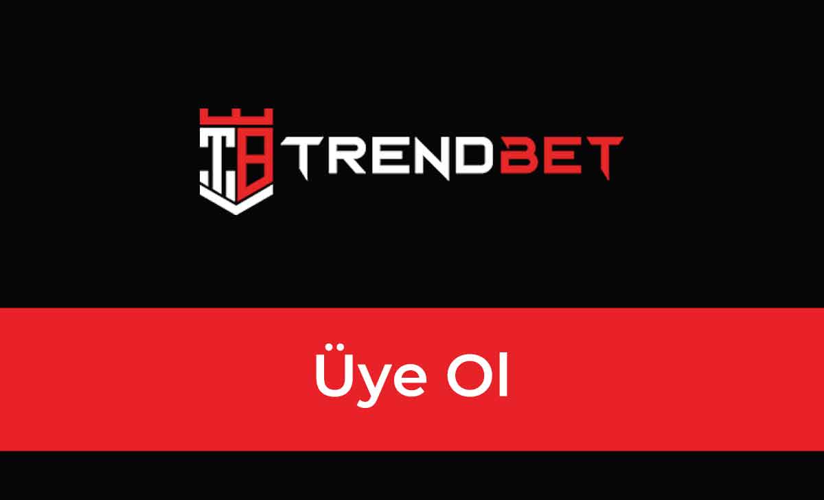 Trendbet Üye Ol